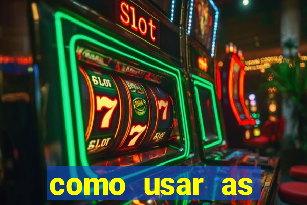 como usar as fichas douradas na bet365